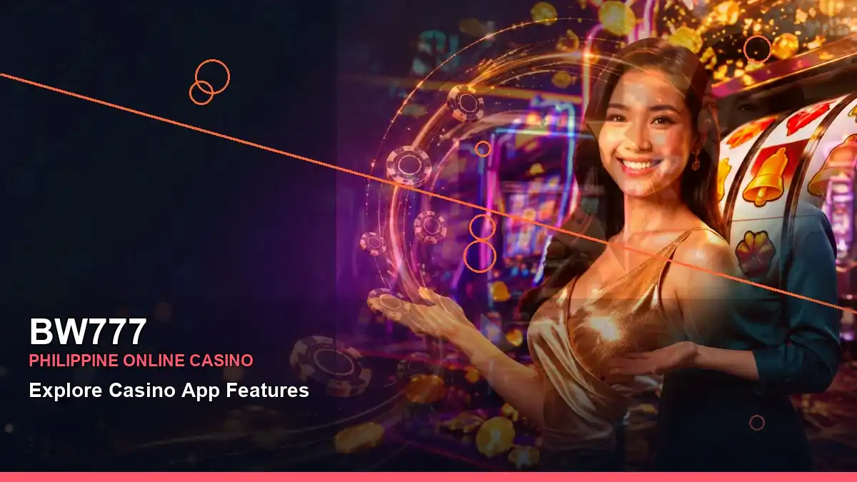 BW777 reels casino bonus games in a right-framed scene for the BW777 brand search, casino access, games, account help and